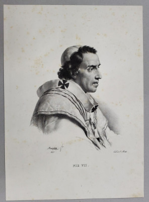 PIE VII ( PAPA PIUS AL VII - LEA ) , LITOGRAFIE , DESEN de MAUZAISSE , litografiat de C. MOTTE , 1825 foto