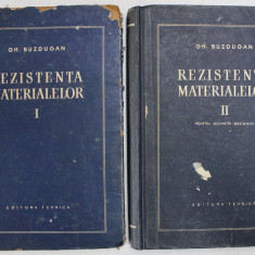 REZISTENTA MATERIALELOR de GH. BUZDUGAN , VOL I , II 1958