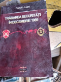 Corvin Lupu - Tradarea Securitatii in Decembrie 1989, 2015