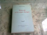 DEBORAH ET LES ANGES DISSIPES - PAULA JACQUES (CARTE IN LIMBA FRANCEZA)