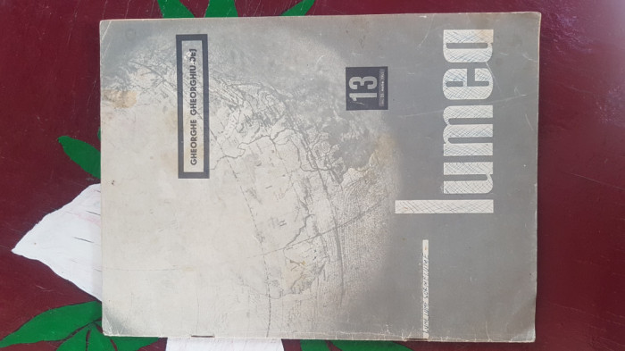 revista Lumea , nr.13/1965