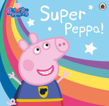 Peppa Pig: Super Peppa! | Peppa Pig, Penguin Books Ltd