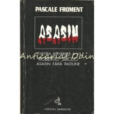 Asasin - Pascale Froment