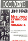 Misiunea Ethridge in Romania | Ulrich Burger, Fundatia Academia Civica