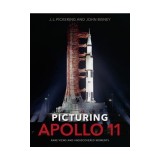 Picturing Apollo 11: Rare Views and Undiscovered Moments