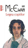 Legea copiilor (Top 10+) - Paperback brosat - Ian McEwan - Polirom