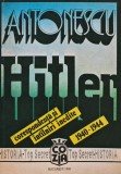 Antonescu si Hitler. Corespondenta si intalniri inedite 1940-1944 - 1991 (AL193)