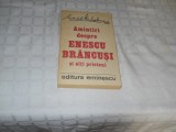 Amintiri Despre Enescu, Brancusi Si Alti Prieteni - Marcel Mihalovici