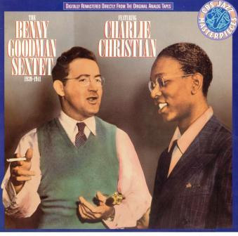 Vinil The Benny Goodman Sextet Featuring Charlie Christian &amp;ndash; 1939-41 (-VG) foto