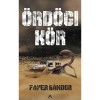 &Ouml;rd&ouml;gi k&ouml;r - Fayer S&aacute;ndor