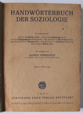 HANDWORTERBUCH DER SOZIOLOGIE ( MANUAL DE SOCIOLOGIE ) von ALFRED VIERKANDT , TEXT IN LIMBA GERMANA , 1931 foto