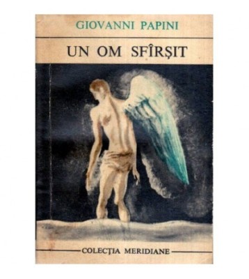 Giovanni Papini - Un om sfirsit - 120330 foto