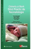 Cloherty si Stark. Ghid practic de neonatologie Ed.8