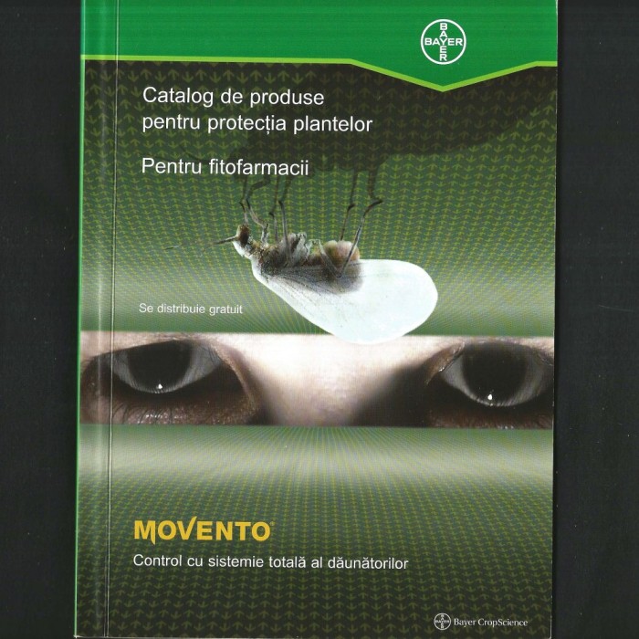 BAYER. Catalog de Produse pentru Protecția Plantelor și Controlul Dăunătorilor, pentru Fitofarmacii / Fitofarmacie.
