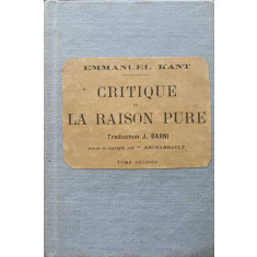 CRITIQUE DE LA RAISON PURE, TOME SECOND-EMMANUEL KANT