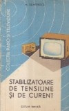 Stabilizatoare de tensiune si de curent (Dumitrescu, Editie 1965)