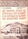 DIN TRECUTUL ISTORIC AL SPITALULUI DIN TG. NEAMT SI AL OSPICIULUI DE ALIENATI DIN MANASTIREA NEAMT-D. CONST-275941