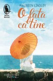 O fata ca tine Roman Maureen Lindley Carti Beletristica Humanitas Fiction Carte despre iubire solidaritate forta morala bildungsroman
