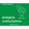 Boribon kar&aacute;csonya - Mar&eacute;k Veronika