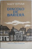 Dincolo de bariera &ndash; Nagy Istvan