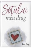 Sotului meu drag Ed.2017