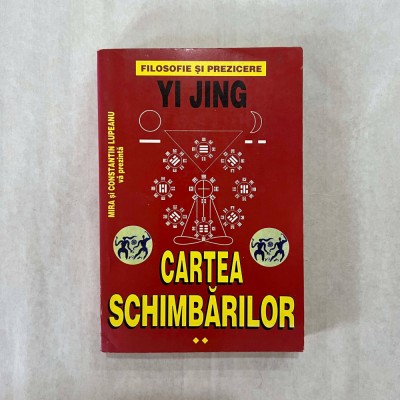 Yi Jing - Cartea schimbarilor - Vol. 2 foto