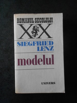 SIEGFRIED LENZ - MODELUL foto