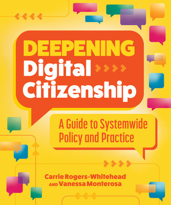 Deepening Digital Citizenship: A Guide to Systemwide Policy and Practice foto