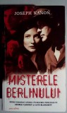 Misterele Berlinului - Joseph Kanon
