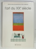 DICTIONNAIRE DE PEINTURE ET DE SCULPTURE , L'ART DU XXe SIECLE par JEAN - PHILIPPE BREUILLE , 1989