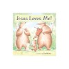 Jesus Loves Me!