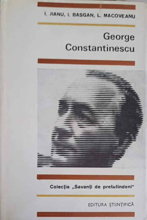 GEORGE CONSTANTINESCU-I. JIANU, I. BASGAN, L. MACOVEANU-224965