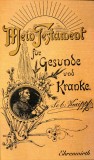 Mein testament fur Gesunde und Kranke