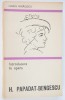 Introducere in opera H. Papadat Bengescu - Florin Mihailescu, studiu literatura