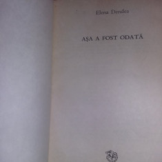 Carte copii,Asa a fost odata/Elena Dendea/ilustratii Damo Stefan/1989,T.GRATUIT