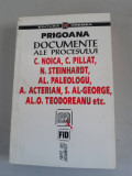 Prigoana. Documente ale procesului C. Noica, C. Pillat, S. Lazarescu