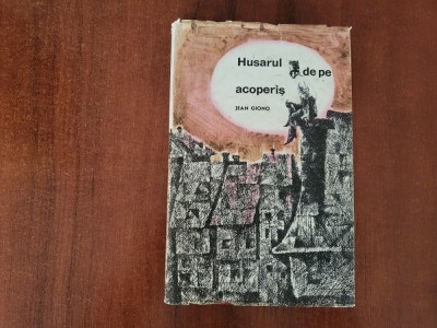 Husarul de pe acoperis de Jean Giono foto