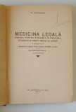 MEDICINA LEGALA IN CONFORMITATE CU DISPOZITIILE CODULUI PENAL SI A PROCEDURII PENALE REGELE CAROL AL II-LEA de M. KERNBACH , 1937