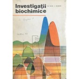 Gh. Nuta - Investigatii biochimice (Editia: 1977)