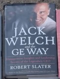 Robert Slater - Jack Welch and the Ge Way