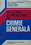 Aplicatii si Probleme Chimie Generala - Nelly Demian, Editura Didactica si Pedagogica, Coperta Brosata, Stare Buna