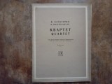 K. KHACHATURYAN Kvartet (Cvartet) Pentru două viori, violă și violoncel Partitură , Moscova 1972