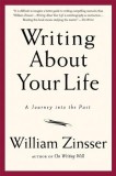 Writing about Your Life: A Journey Into the Past