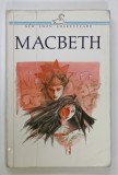 MACBETH by WILLIAM SHAKESPEARE , edited by BERNARD LOTT , illustrations by H.C McBEATH , 1992 , PREZINTA URME DE UZURA SI DE INDOIRE
