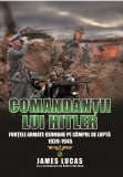 Comandantii lui Hitler | James Lucas