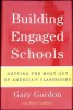 BUILDING ENGAGED SCHOOLS-GARY GORDON-354101