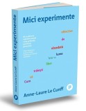 Mici experimente, Publica