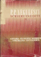 SCRIERI INEDITE VOL.3-P.P. NEGULESCU-241270