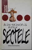 Sectele. Neconformisme crestine si noi religii &ndash; Jean-Francois Mayer, Carte Crestinism