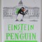 EINSTEIN THE PENGUIN , THE CASE OF THE FISHY DETECTIVE by IONA RANGELEY , illustrated by DAVID TAZZYMAN , 2022